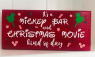 Mickey Bar and Christmas Movie Kind Of Day Tiered Stand Sign