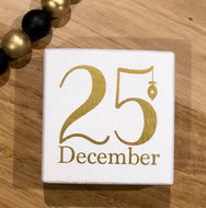 Gold 25th December Tiered Stand Sign