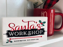 Load image into Gallery viewer, Santa&#39;s Workshop Tiered Stand Sign
